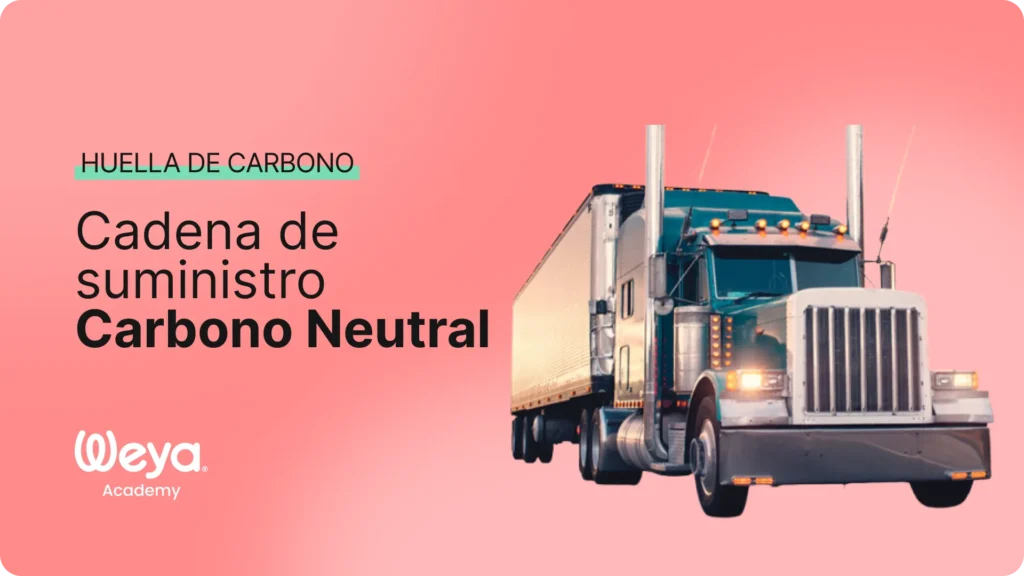 Estrategias para reducir el alcance 3 de la huella de carbono