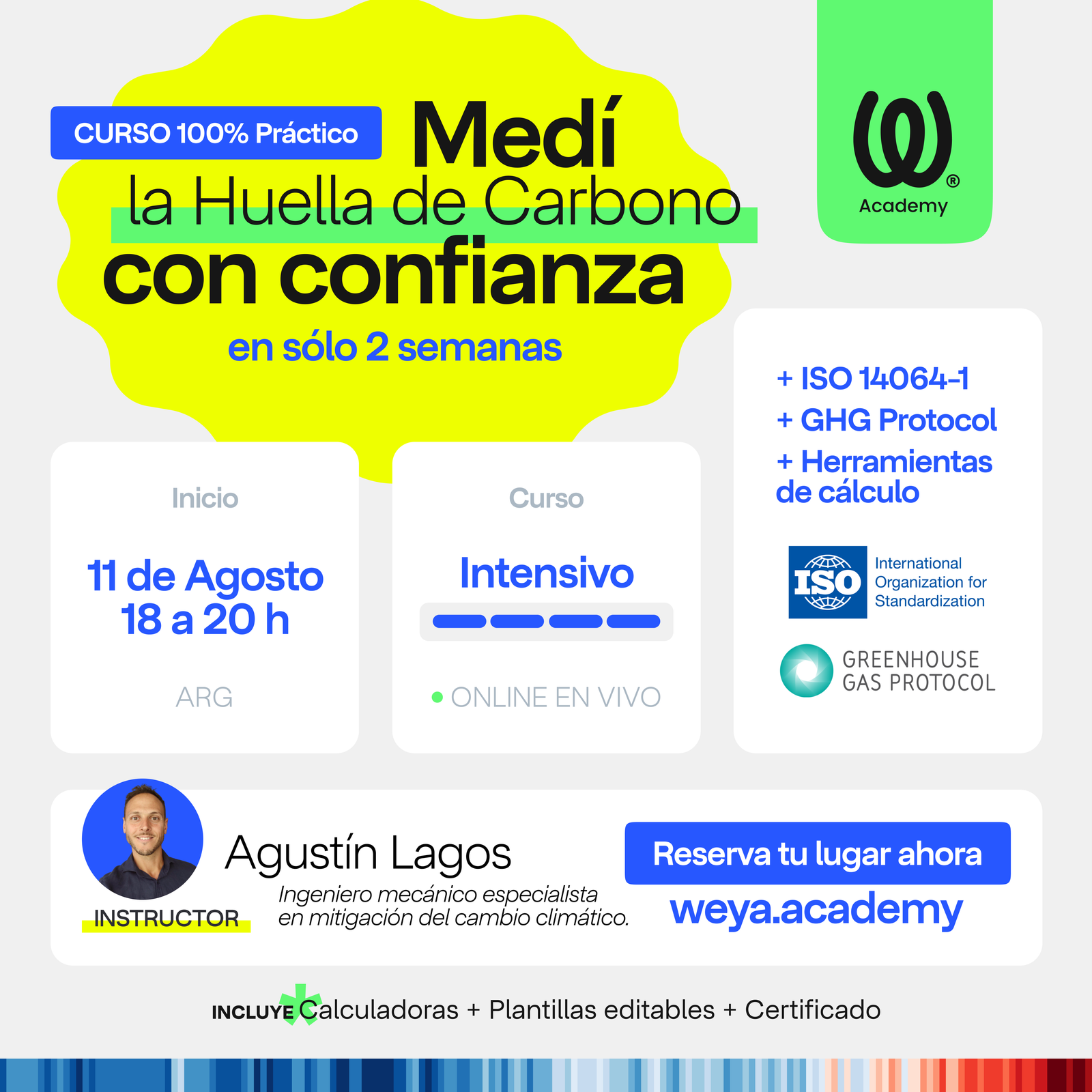 Curso intensivo Huella de Carbono ~ Comienza 11 de agosto 2025